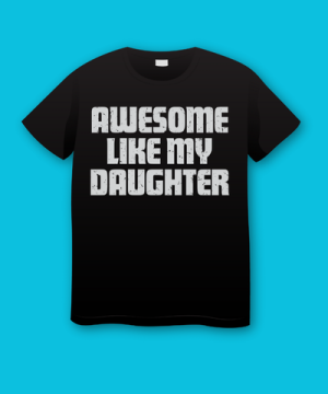 Awesome Like My Daughter Vintage Retro Fathers Day Plus Size Shirts