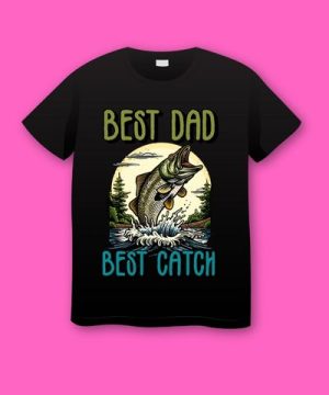 Best Dad Best Catch Fishin T-shirt for Fathers Day Plus Size Shirts