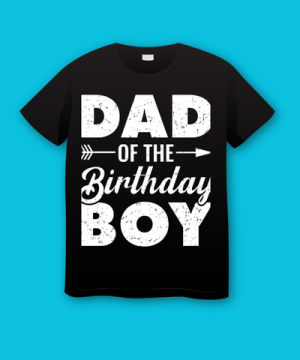 Dad of the Birthday Boy Fathers Day Plus Size Shirts