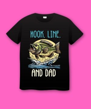 Hook Line And Dad Fishing T-shirt for Fathers Day Plus Size Shirts