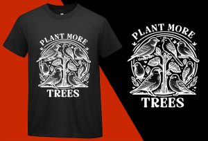 Plant More Trees T-Shirts, Eco-Green Awareness Apparel, Environmental T-Shirts, Nature Lover Shirt, High-Quality Clothing, Stylish T-Shirts, Comfortable T-Shirts Tee T-shirt Plus Size Shirts
