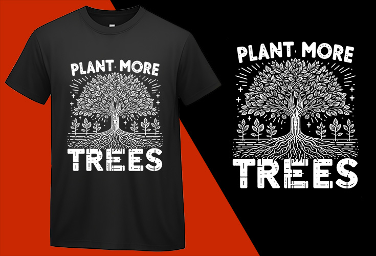 Plant More Trees T-Shirts, Eco-Green Awareness Apparel, Environmental T-Shirts, Nature Lover Shirt, High-Quality Clothing, Stylish T-Shirts, Comfortable T-Shirts Tees T-shirt Plus Size Shirts