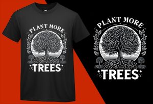 Plant More Trees T-Shirts, Eco-Green Awareness Apparel, Environmental T-Shirts, Nature Lover Shirt, High-Quality Clothing, Stylish T-Shirts, Comfortable T-Shirts, Trendy Tee T-shirt Plus Size Shirts