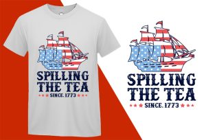 Spilling The Tea Since 1773 T-shirts, 4th July T shirts, USA Independence Day, Patriotic Shirts, Oversize Plus size T-shirts (13) White Tee Plus Size Shirts
