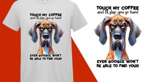 Touch My Coffee and I’ll Slap you so Hard Even Google Won’t find you Funny Pet Dog Sarcastic Humor Black T-shirt Mockup Plus Size Shirts