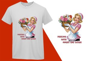 Feeling Cute, Pin-up Girl Retro Funny T-shirt, Sarcastic Humor T shirt Tee T-shirt Plus Size Shirts