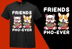 Friends PHOEver Pho Sho, Funny Kawaii Food T shirt for Kids Boys Girls Women Men T-shirt Plus Size Shirts