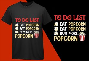 Funny Popcorn Lover, Funny Popcorn Lovers T shirt T-shirt Plus Size Shirts