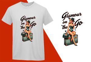 Glamour on the Go, Pin-up Girl Retro Funny T-shirt, Sarcastic Humor T shirt Tee T-shirt Plus Size Shirts