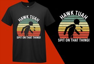 Hawk Tuah Girl Merch 24 Spit on That Thang Black Color Tee (4) T-shirt Plus Size Shirts
