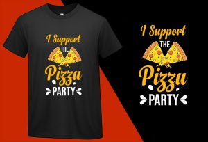 I support the Pizza Parties, Funny Pizza Food Lovers T shirt T-shirt Plus Size Shirts