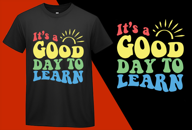 It’s Good Day to Learn, Back To School T shirt, School T-shirt, School Tee, Back To School Gift, Gift For Teacher, Gift For Student, Kindergarten Kids T-shirt Plus Size Shirts
