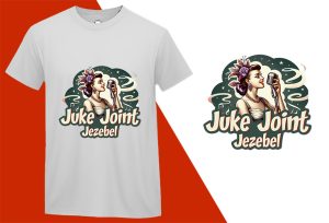 Juke Joint Jezebel, Pin-up Girl Retro Funny T-shirt, Sarcastic Humor T shirt Tee T-shirt Plus Size Shirts