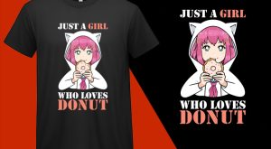 Just A Girl Who Loves Donut Kawaii T shirt T-shirt Plus Size Shirts
