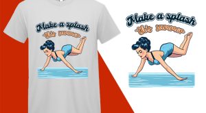 Make a Splash This Summer, Pin-up Girl Retro Funny T-shirt, Sarcastic Humor T shirt Tee T-shirt Plus Size Shirts