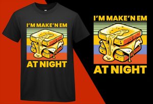 Makin’ Em At Night Grilled Cheese Funny T shirt T-shirt Plus Size Shirts