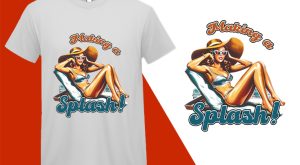 Making a Splash, Pin-up Girl Retro Funny T-shirt, Sarcastic Humor T shirt Tee T-shirt Plus Size Shirts