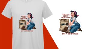 Sassy Gardening, Pin-up Girl Retro Funny T-shirt, Sarcastic Humor T shirt Tee T-shirt Plus Size Shirts