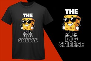 The Big Cheese Funny Cheese Quote T shirt T-shirt Plus Size Shirts