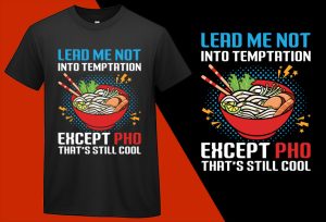 Vietnamese Rice Noodles Pho, Funny Kawaii Food T shirt for Kids Boys Girls Women Men T-shirt Plus Size Shirts