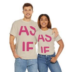As If Anti-valentine T-shirt