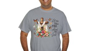 Easter Day T-shirt, Let Me Tell You About My Jesus, Graphic Tees Plus Size