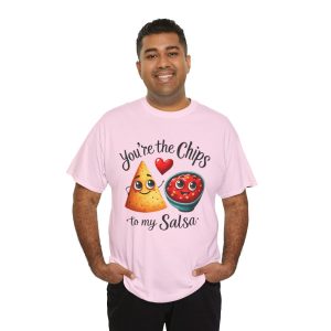 Funny Food Pun Valentines Day T-shirt, Chips to My Salsa