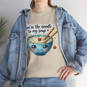 Funny Food Pun Valentines Day T-shirt, Noodle to My Soup