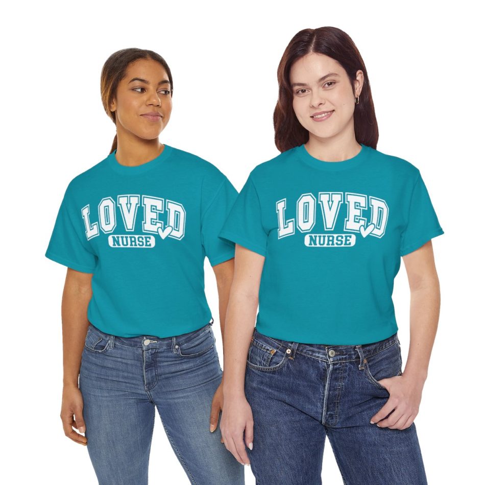 Funny Valentines Day T-shirt, Loved Nurse, Plus Size Graphic Tee For Men Women