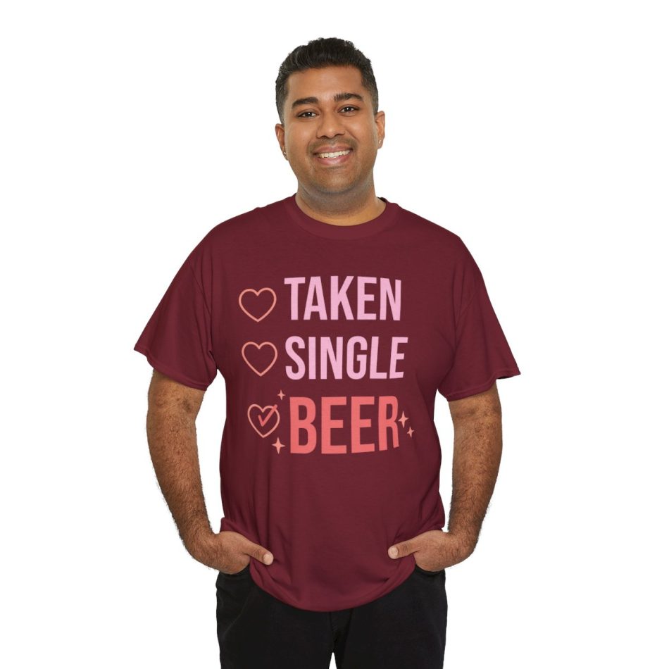 Funny Valentines Day T-shirt, Taken Singke Beer Valentine, Plus Size Graphic Tee For Men Women