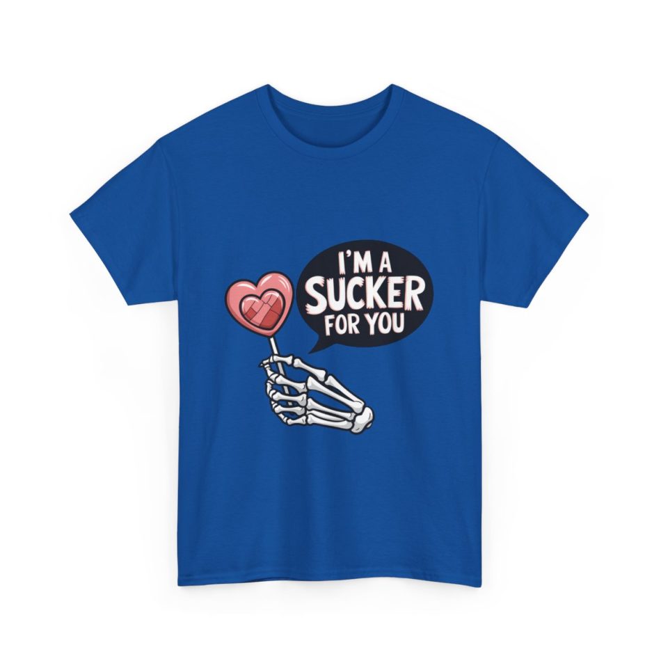 I am a Sucker for You Heart, Skeleton Valentines Day T-shirt I am a Sucker for You Heart, Skeleton Valentines Day T-shirt