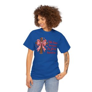 Jesus Valentines Day T-shirt, We love because he first, Plus Size Tee For Women