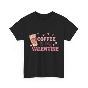 Retro Valentines Day T-shirt, Coffee Is My Valentine, Plus Size