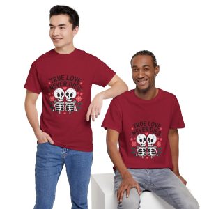 True Love Never Dies Valentine, Skeleton Valentines Day T-shirt
