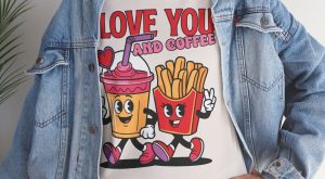 Valentine Coffee T-shirt, I love you and coffee