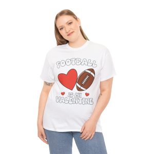 Valentine Football T-shirt, Is My Heart Valentines Day
