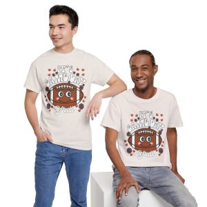 Valentine Football T-shirt, Its game day yall football