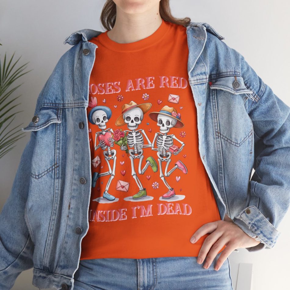 Valentines Day 2025 T-shirts, Skeleton roses Red dead inside