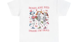 Valentines Day 2025, Skeleton roses Red dead inside