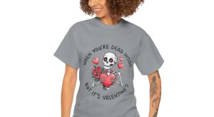 Valentines Day 2025, When you are dead inside